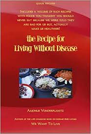 Aajonus Vonderplanitz - The Recipe For Living Without Disease