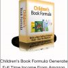 Adrian Morrison & Jay Boyer - Children's Book Formula Generate Full Time Income From Amazon