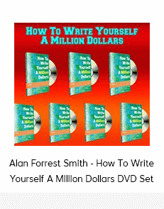 Alan Forrest Smith - How To Write Yourself A Million Dollars DVD Set