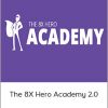 Alex Becker - The 8X Hero Academy 2.0