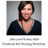 Amy Porterfield & David Garland - (We Love FB Ads) NEW Facebook Ads Strategy Workshop