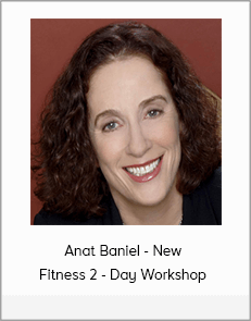 Anat Baniel - New Fitness 2 - Day Workshop