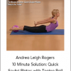 Andrea Leigh Rogers 10 Minute Solution: Quick Sculpt Plates with Toning Ball
