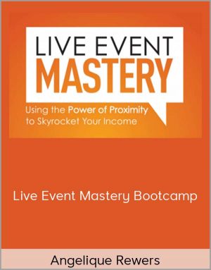 Angelique Rewers - Live Event Mastery Bootcamp