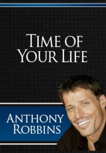 Anthony Robbins - The Time of your Life