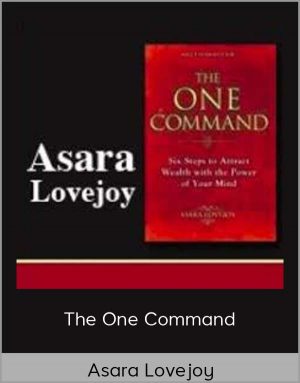 Asara Lovejoy - The One Command