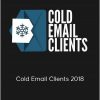 Ben Adkins - Cold Email Clients 2018