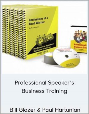 Bill Glazer & Paul Hartunian - Professional Speaker's Business Training