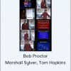 Bob Proctor, Marshall Sylver, Tom Hopkins - Financial Freedom Institute