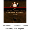 Bob Proctor - The Secret Science of Getting Rich Program