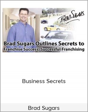 Brad Sugars - Business Secrets