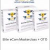 Brad, Tim And Stefan - Elite eCom Masterclass + OTO