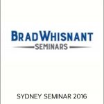 Brad Whisnant - SYDNEY SEMINAR 2016