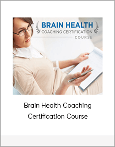 Brain Health Coaching Certification Course