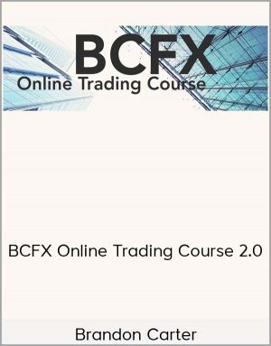 Brandon Carter - BCFX Online Trading Course 2.0