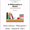 Brian Johnson - Philosopher's Notes - Volume N - Part I