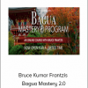 Bruce Kumar Frantzis - Bagua Mastery 2.0