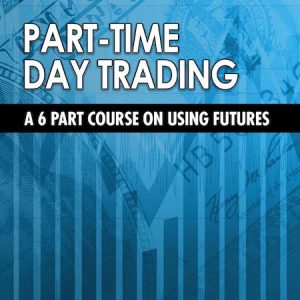 Bubba - Part-Time Day Trading Courses