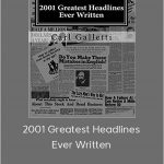 Carl Galletti - 2001 Greatest Headlines Ever Written