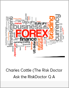 Charles Cottle (The Risk Doctor) – Ask the RiskDoctor Q A