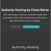 Chase Reiner - Authority Hacking