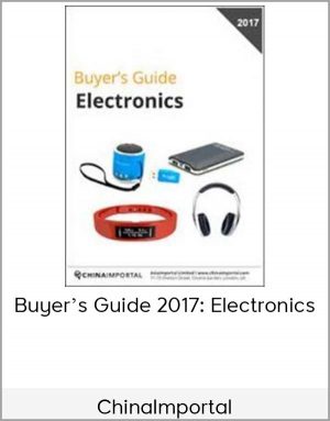 ChinaImportal - Buyer's Guide 2017: Electronics