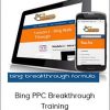 Chris Groves & Jason Harris - Bing PPC Breakthrough Formula
