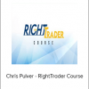 Chris Pulver - RightTrader Course