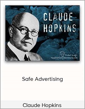 Claude Hopkins - Safe Advertising