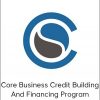 CreditSuite - Core Business Credit Building And Financing Program