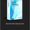 Dan Dasilva & Justin Cener - Social Ad Classroom