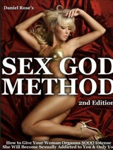 Daniel Rose - Sex God Method