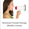 David Vallieres and Eric Holmlund - Retirement Firesale Package (Reseller License)