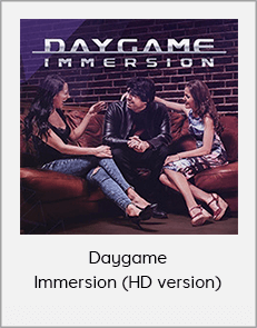 Daygame Immersion (HD version)