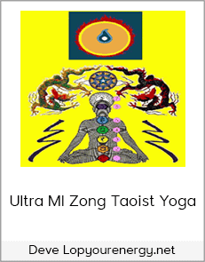 Deve Lopyourenergy.net - Ultra Ml Zong Taoist Yoga
