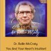 Rollin McCraty - You And Your Heart's Intuition!