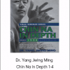 Yang Jwing Ming - Chin Na In Depth 1-4
