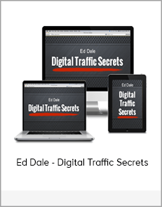 Ed Dale - Digital Traffic Secrets
