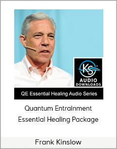 Frank Kinslow - Quantum Entrainment Essential Healing Package