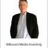 Frank Rolfe - Billboard Media Investing