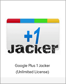 Google Plus 1 Jacker (Unlimited License)