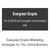 Greg Jeffries - Evergreen Empire Marketing Strategies for Your Online Business