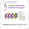 Healthy Hormone Done-For-You