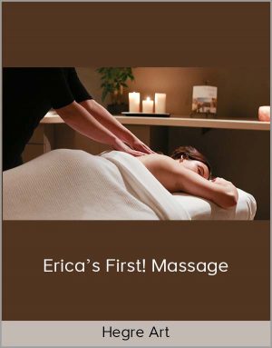 Hegre Art - Erica's First! Massage