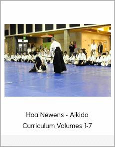 Hoa Newens - Aikido Curriculum Volumes 1-7