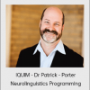 IQUIM - Dr Patrick - Porter Neurolinguistics Programming