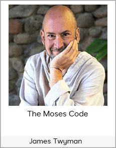 James Twyman - The Moses Code
