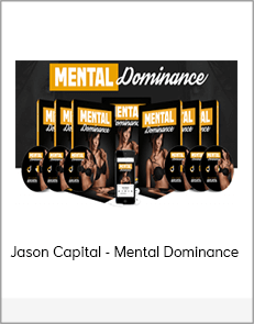 Jason Capital - Mental Dominance