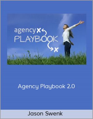 Jason Swenk - Agency Playbook 2.0