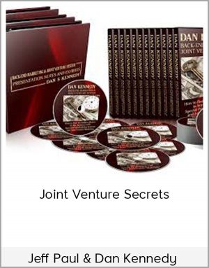 Jeff Paul & Dan Kennedy - Joint Venture Secrets